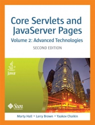 Core Servlets and JavaServer Pages, Volume 2 - Advanced Technologies