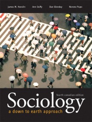 Sociology: A Down-to-Earth Approach Fourth Canadian Edition with MySocLab Access Code