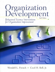 Organization Development -  Behavioral Science Interventions for Organization Improvement