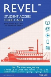 Revel Access Code for American Journey, The -  A History of the United States To 1877, Volume 1