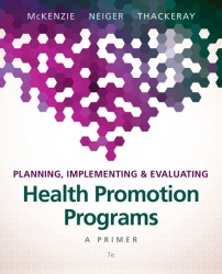 Planning, Implementing, & Evaluating Health Promotion Programs - A Primer