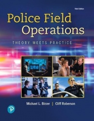 Police Field Operations -  Theory Meets Practice