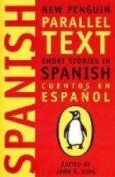 Short Stories in Spanish - New Penguin Parallel Texts