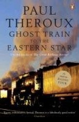 Ghost Train to the Eastern Star