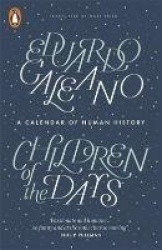 Children of the Days - A Calendar of Human History
