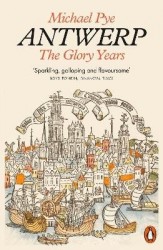 Antwerp - The Glory Years