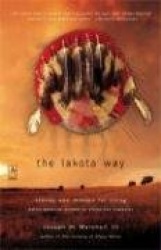 The Lakota Way - Stories and Lessons for Living