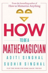 How to Be a Mathemagician