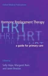 Hormone Replacement Therapy - A Guide for Primary Care