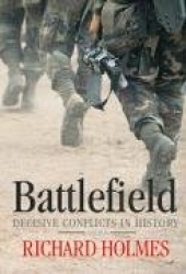Battlefield - Decisive Conflicts in History