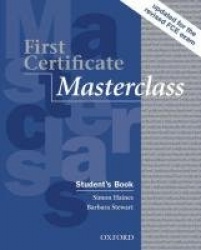 First Certificate Masterclass:: Student's Book