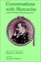 Conversations with Nietzsche - A Life in the Words of His Contemporaries