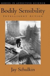 Bodily Sensibility - Intelligent Action