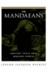The Mandaeans - Ancient Texts and Modern People