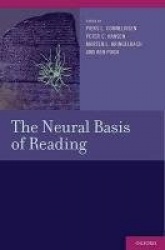 The Neural Basis of Reading