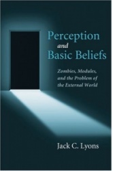 Perception and Basic Beliefs - Zombies, Modules and the Problem of the External World