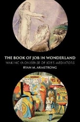 The Book of Job in Wonderland - Making (Non)Sense of Job's Mediators
