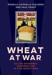 Wheat at War - Allied Economic Cooperation in the Great War