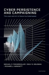 Cyber Persistence and Campaigning