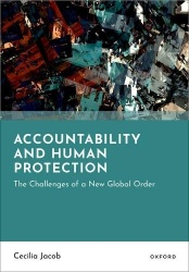 Accountability and Human Protection - The Challenges of a New Global Order