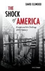 The Shock of America - Europe and the Challenge of the Century