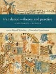 Translation - Theory and Practice - A Historical Reader