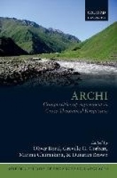 Archi - Complexities of Agreement in Cross-Theoretical Perspective