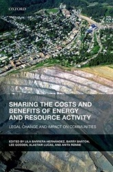 Sharing the Costs and Benefits of Energy and Resource Activity - Legal Change and Impact on Communities