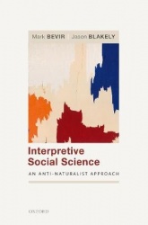 Interpretive Social Science - An Anti-Naturalist Approach