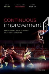 Continuous Improvement - Intertwining Mind and Body in Athletic Expertise