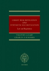 Credit Risk Mitigation and Synthetic Securitization - Law and Regulation