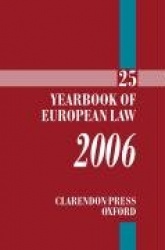 The Yearbook of European Law 2006 - Volume 25