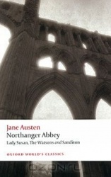 Northanger Abbey, Lady Susan, The Watsons, Sanditon