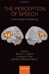 The Perception of Speech - from sound to meaning