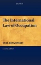 The International Law of Occupation