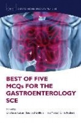 Best of Five MCQs for the Gastroenterology SCE