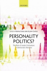 Personality Politics? - The Role of Leader Evaluations in Democratic Elections
