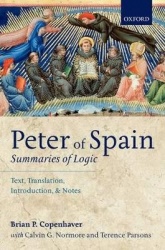 Peter of Spain: Summaries of Logic - Text, Translation, Introduction, and Notes