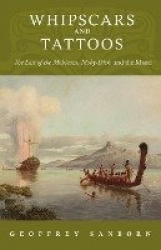 Whipscars and Tattoos - The Last of the Mohicans, Moby-Dick, and the Maori
