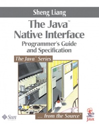 Java? Native Interface - Programmer's Guide and Specification