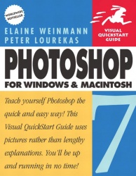 Photoshop 7 for Windows and Macintosh:Visual QuickStart Guide