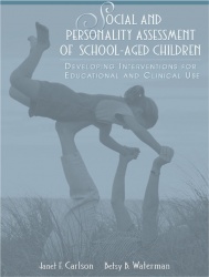 Social and Personality Assessment of School-Aged Children