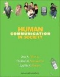 Human Communication in Society [With Student Access Code Card]