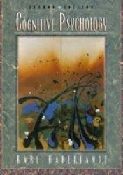 Cognitive Psychology- (Value Pack W/Mylab Search)