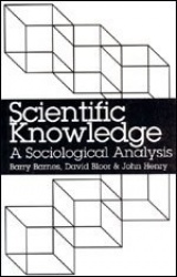 Scientific Knowledge - A Sociological Analysis