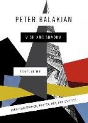 Vise and Shadow - Essays on the Lyric Imagination, Poetry, Art, and Culture