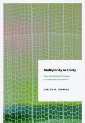 Multiplicity in Unity - Plant Subindividual Variation and Interactions with Animals