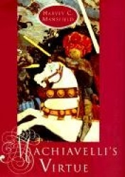 Machiavelli`s Virtue