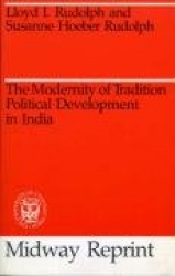 The Modernity of Tradition - Political Development in India