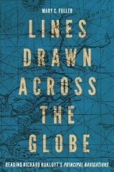 Lines Drawn across the Globe - Reading Richard Hakluyt’s “Principal Navigations”
